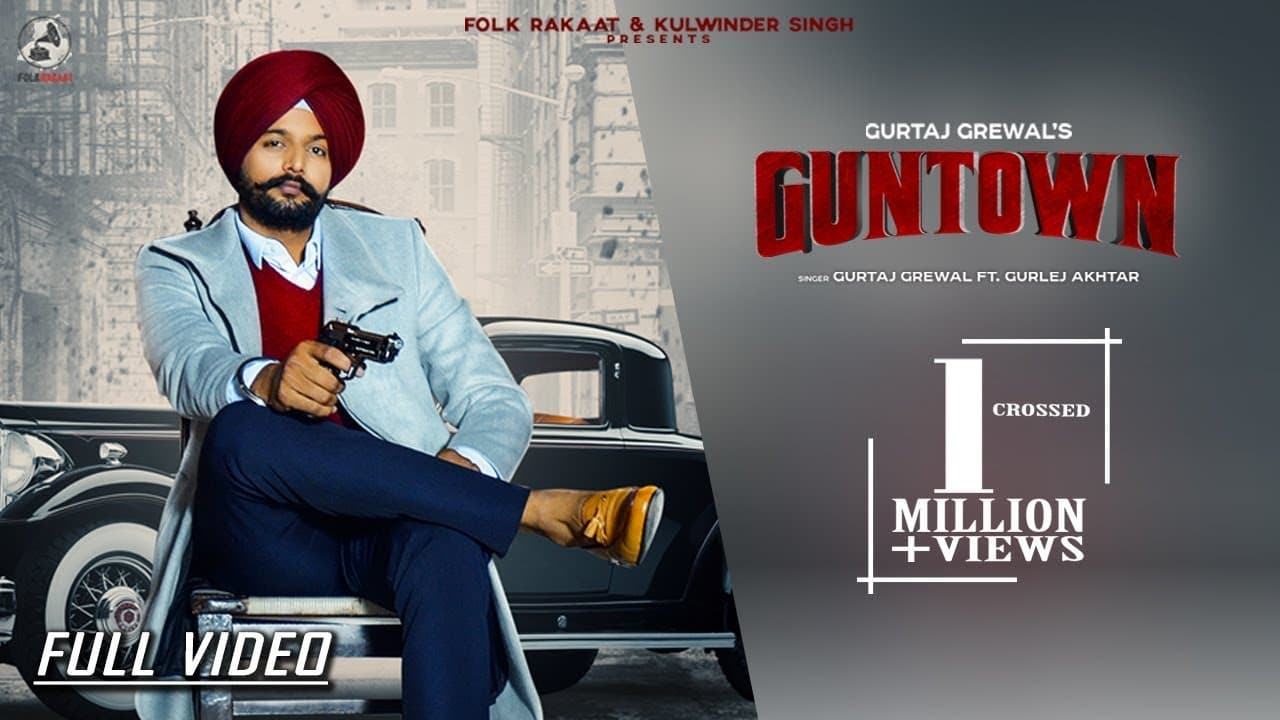 GunTown Song Lyrics - Gurlez Akhtar (1)