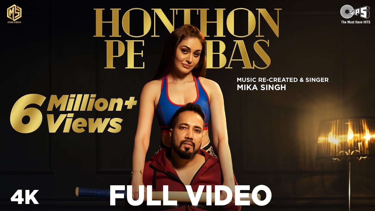 Honthon Pe Bas Lyrics – Mika Singh (1)