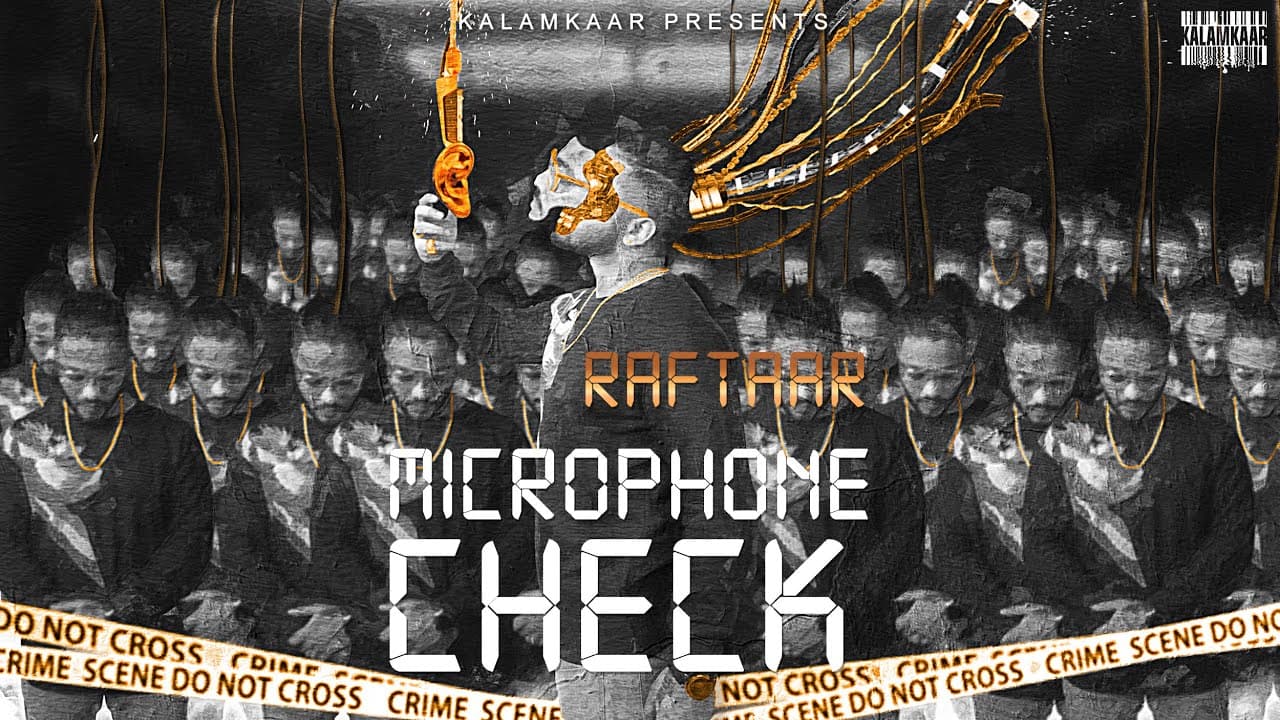 Microphone Check Rap Lyrics - Raftaar (1)