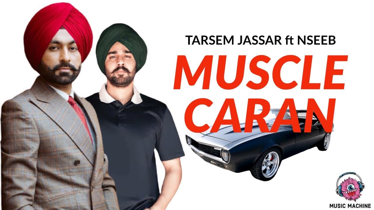 Muscle Caran Lyrics - Tarsem Jassar (1)
