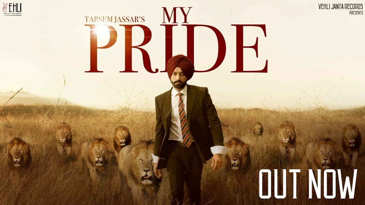 My Pride Lyrics - Tarsem Jassar (1)