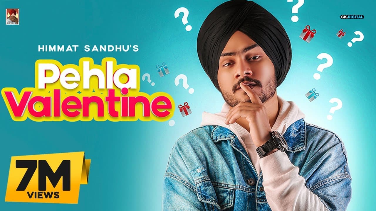 Pehla Valentine Song Lyrics - Himmat Sandhu (1)