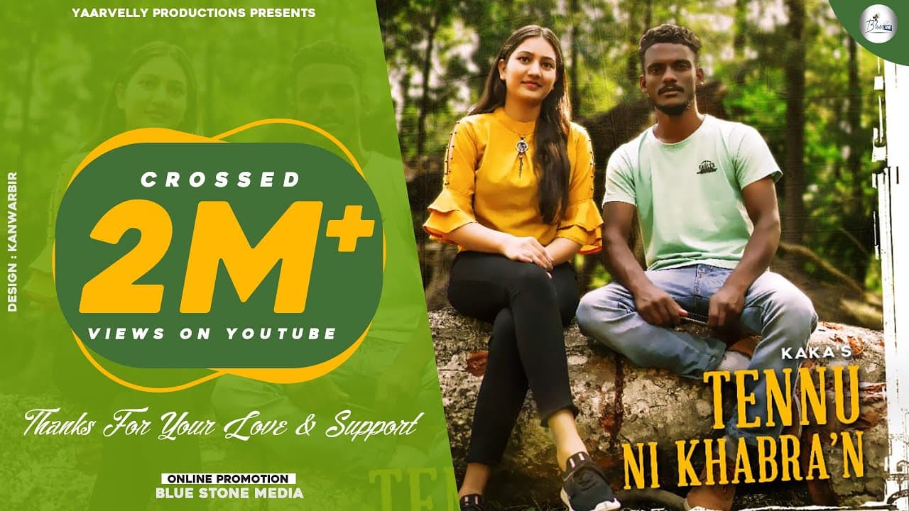 Tennu Ni Khabran Song Lyrics – Kaka (1)