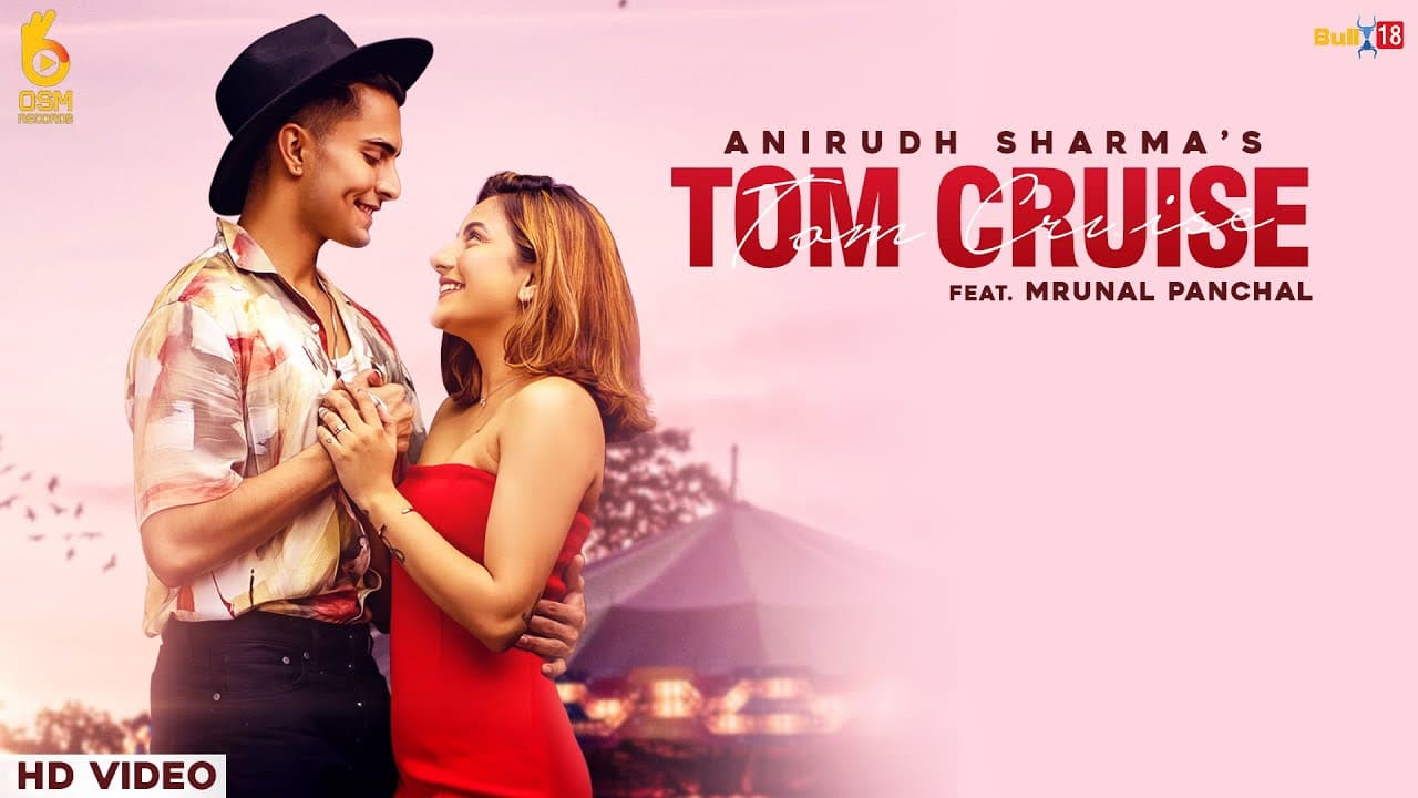 Tom Cruise Lyrics - Anirudh Sharma (1)
