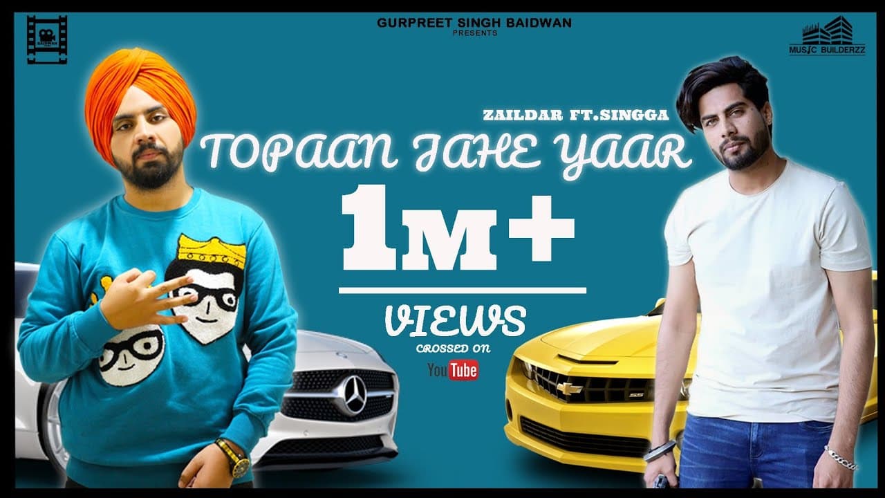Topaan Jahe Yaar Song Lyrics - Singga (1)