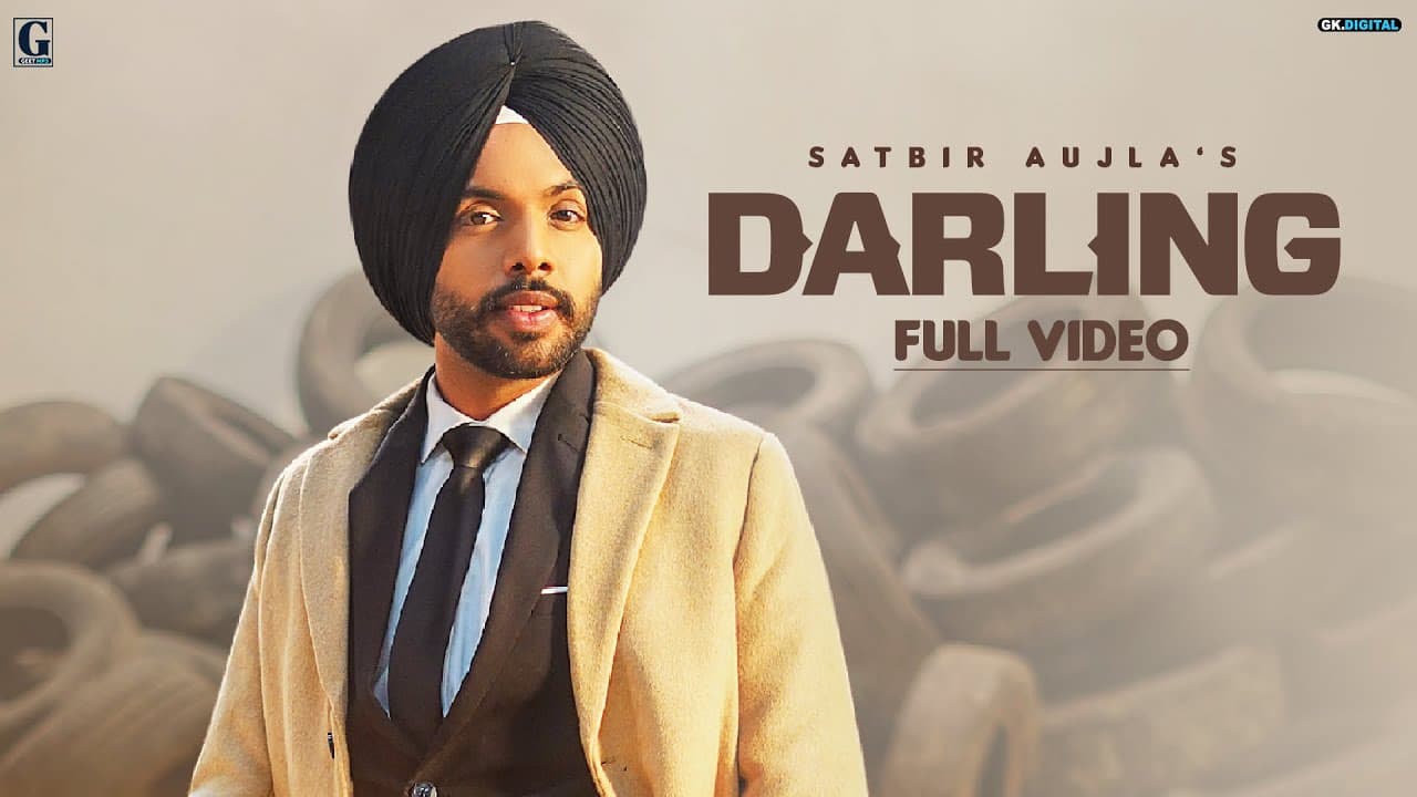 Darling Song Lyrics - Satbir Aujla (1)