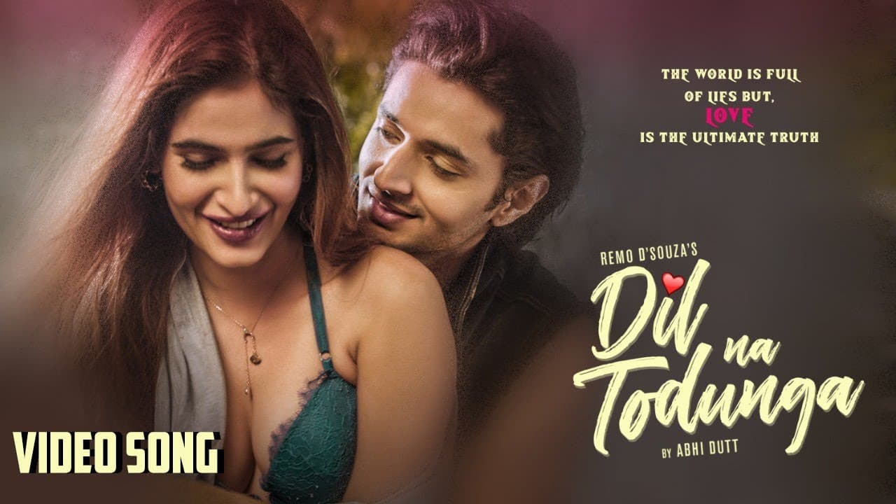 Dil Na Todunga Song Lyrics – Abhi Dutt (1)
