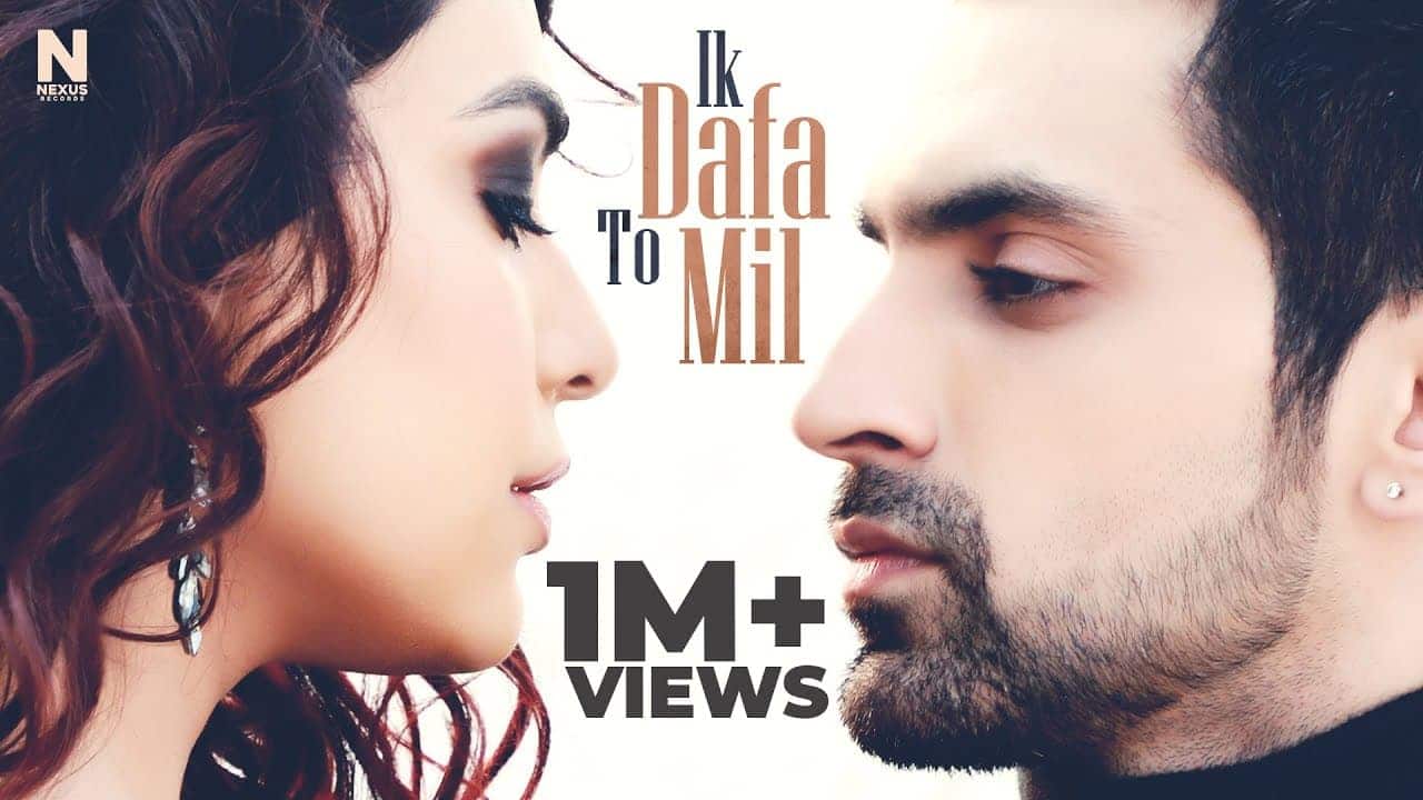 Ik Dafa To Mil Song Lyrics – Oye Kunaal (1)