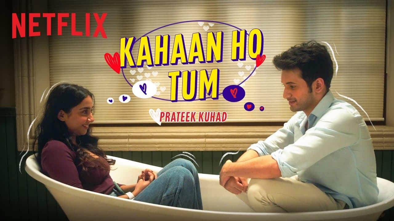 Kahaan Ho Tum Song Lyrics – Prateek Kuhad (1)