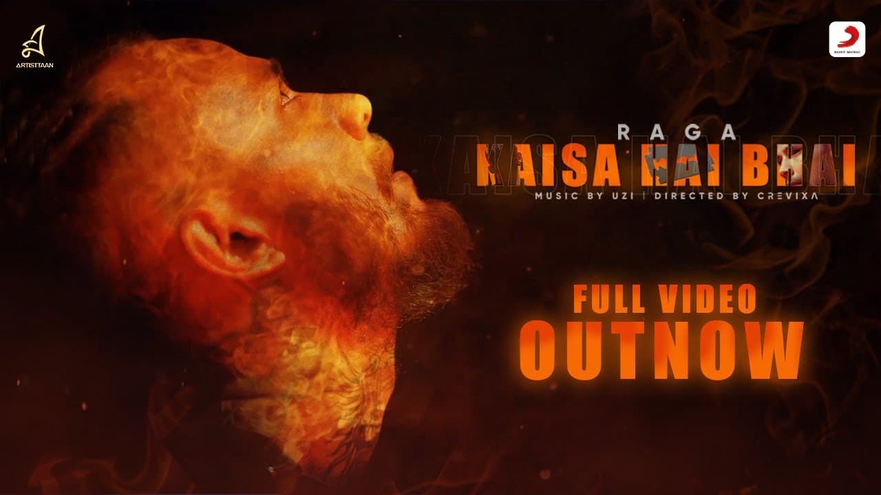 Kaisa Hai Bhai Song Lyrics – Raga (1)