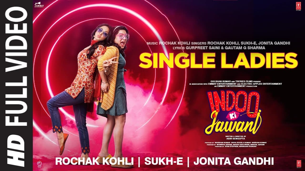 Single Ladies Song Lyrics - Indoo Ki Jawani (1)