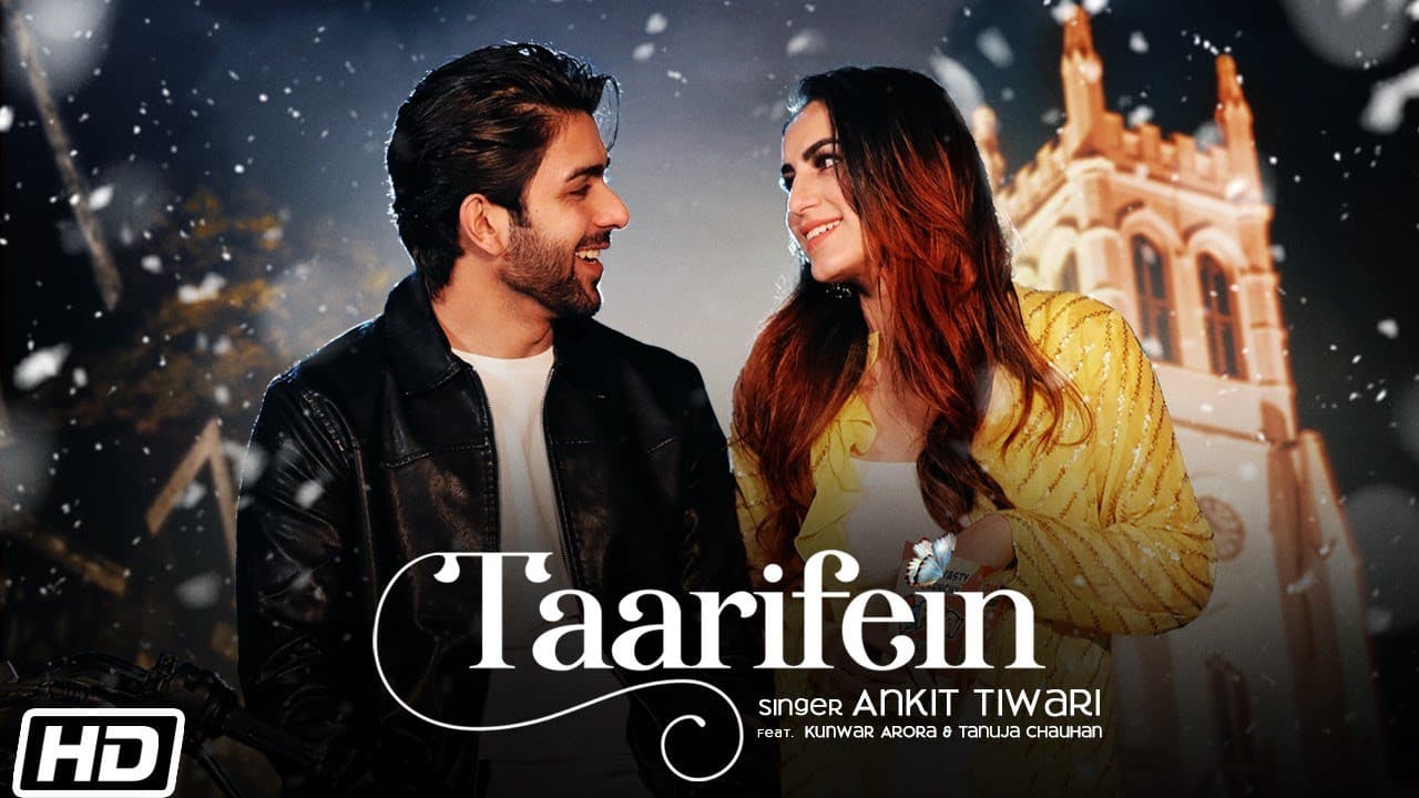 Taarifein Song Lyrics - Ankit Tiwari (1)