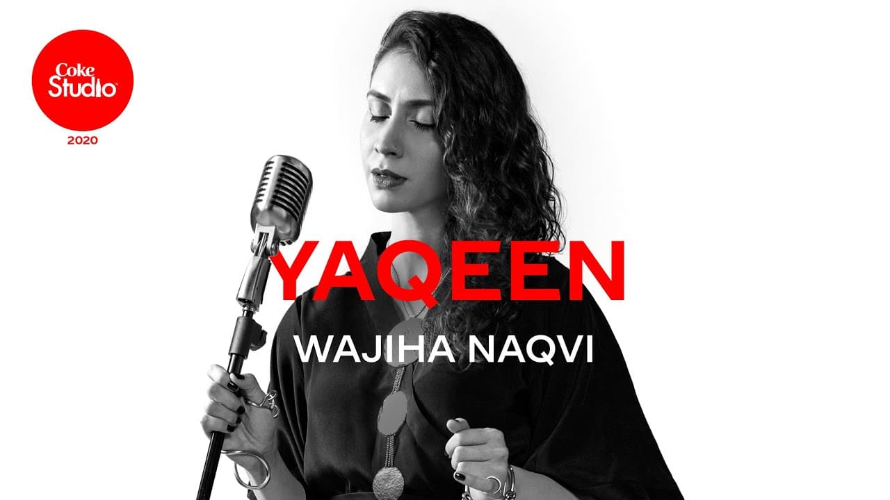 Yaqeen Song Lyrics – Wajiha Naqvi (1)