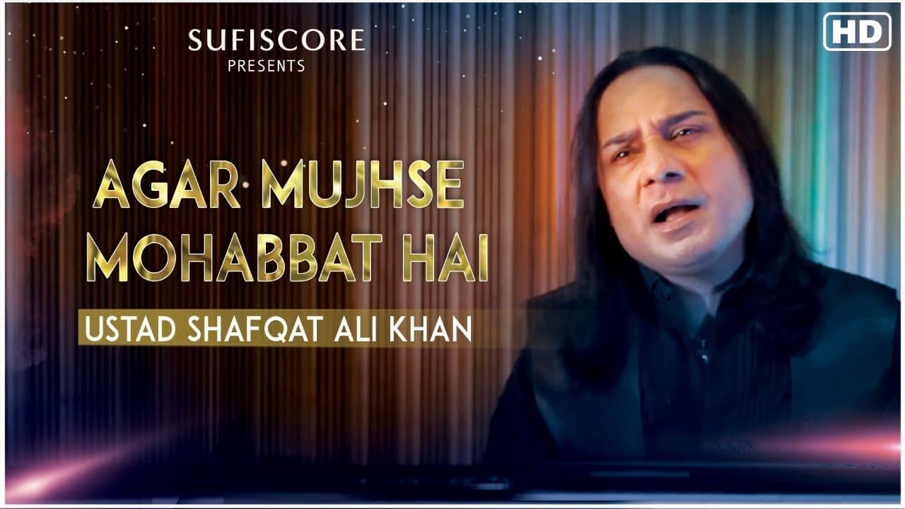 Agar Mujhse Mohabbat Hai Song Lyrics (1)