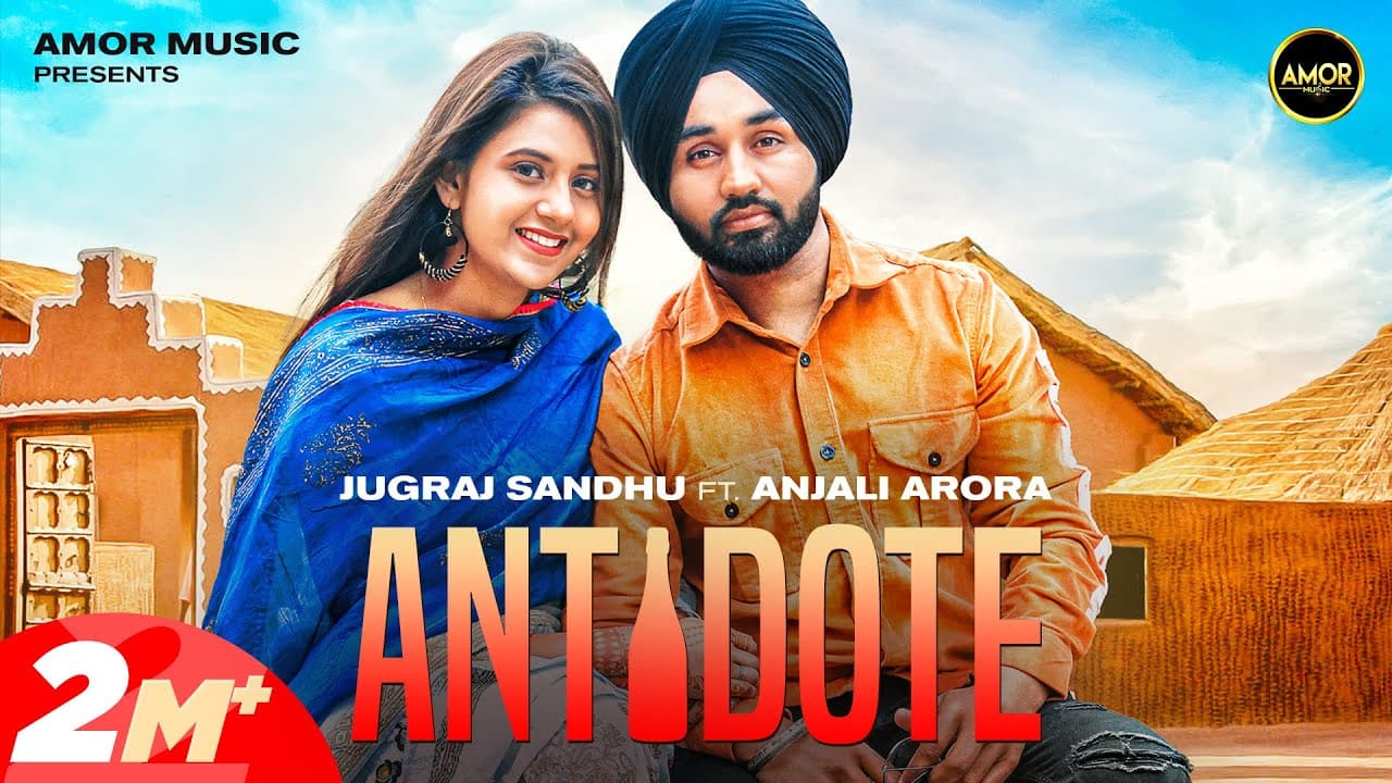 Antidote Song Lyrics - Jugraj Sandhu (1)