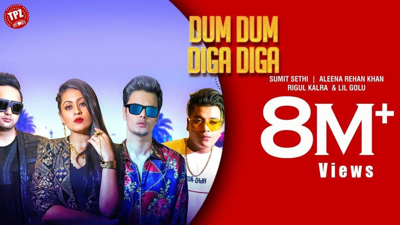 Dum Dum Diga Diga Song Lyrics – Rigul Kalra (1)
