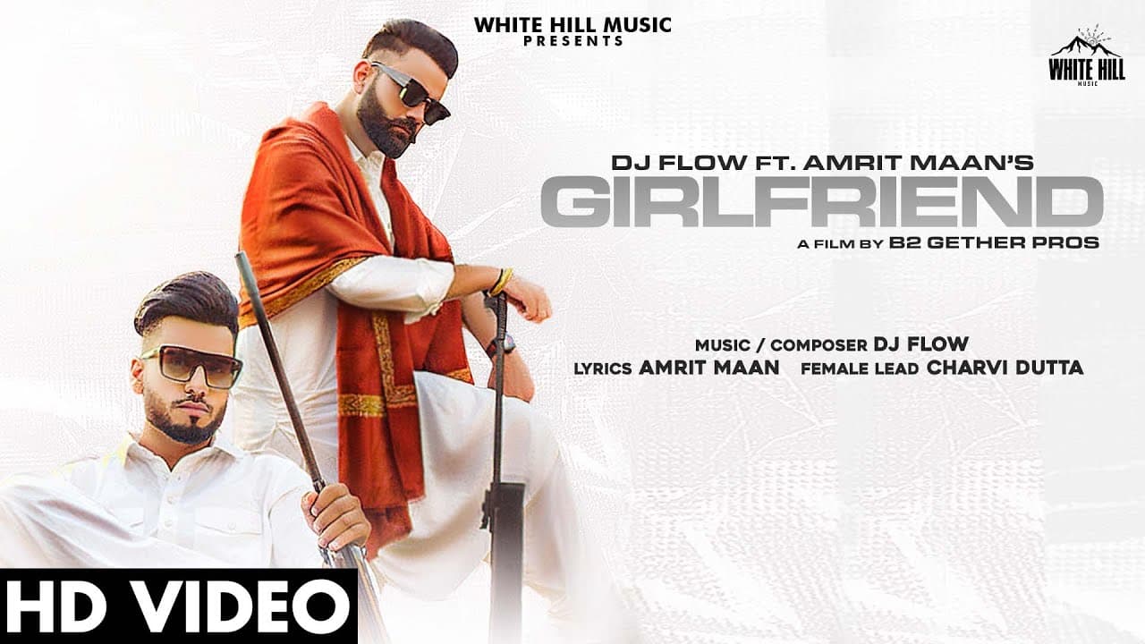 Girlfriend Song Lyrics - Amrit Maan (1)