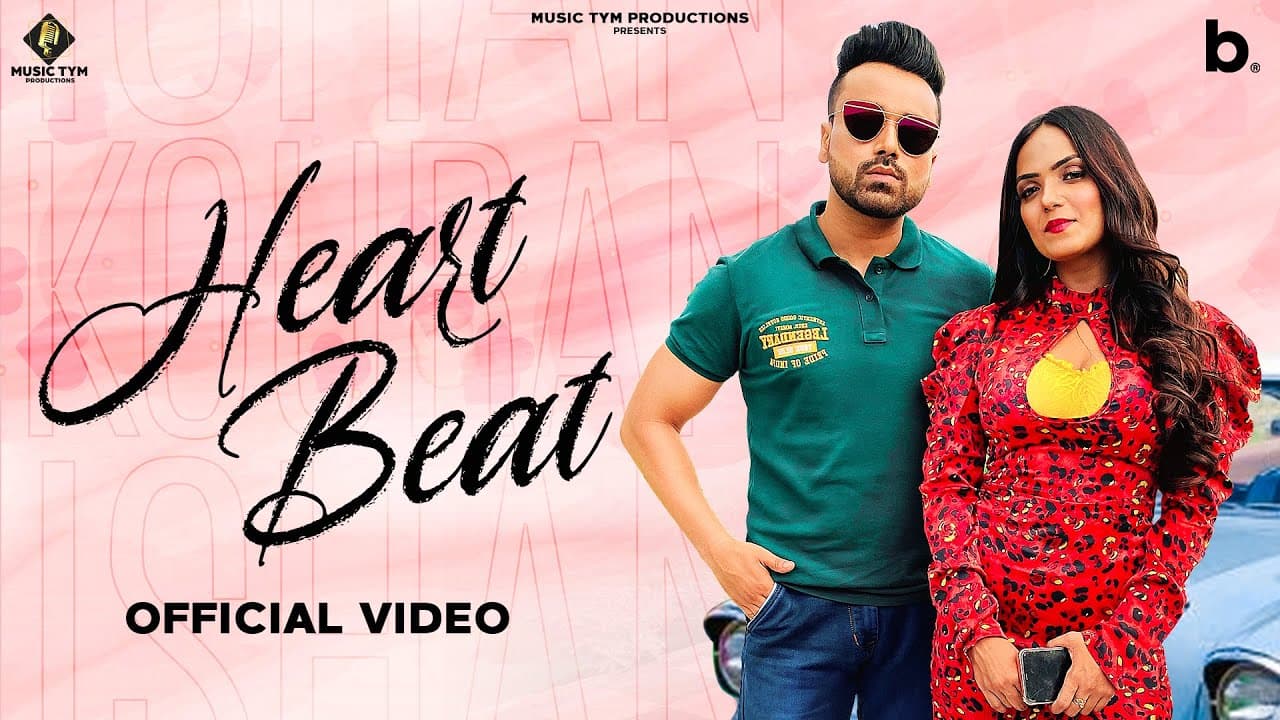 Heartbeat Song Lyrics - Ishan Kouran (1)