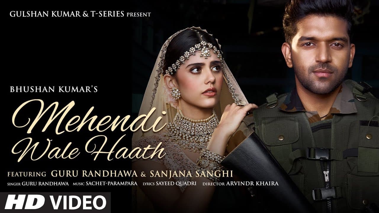 Mehendi Wale Haath Lyrics - Guru Randhawa (1)