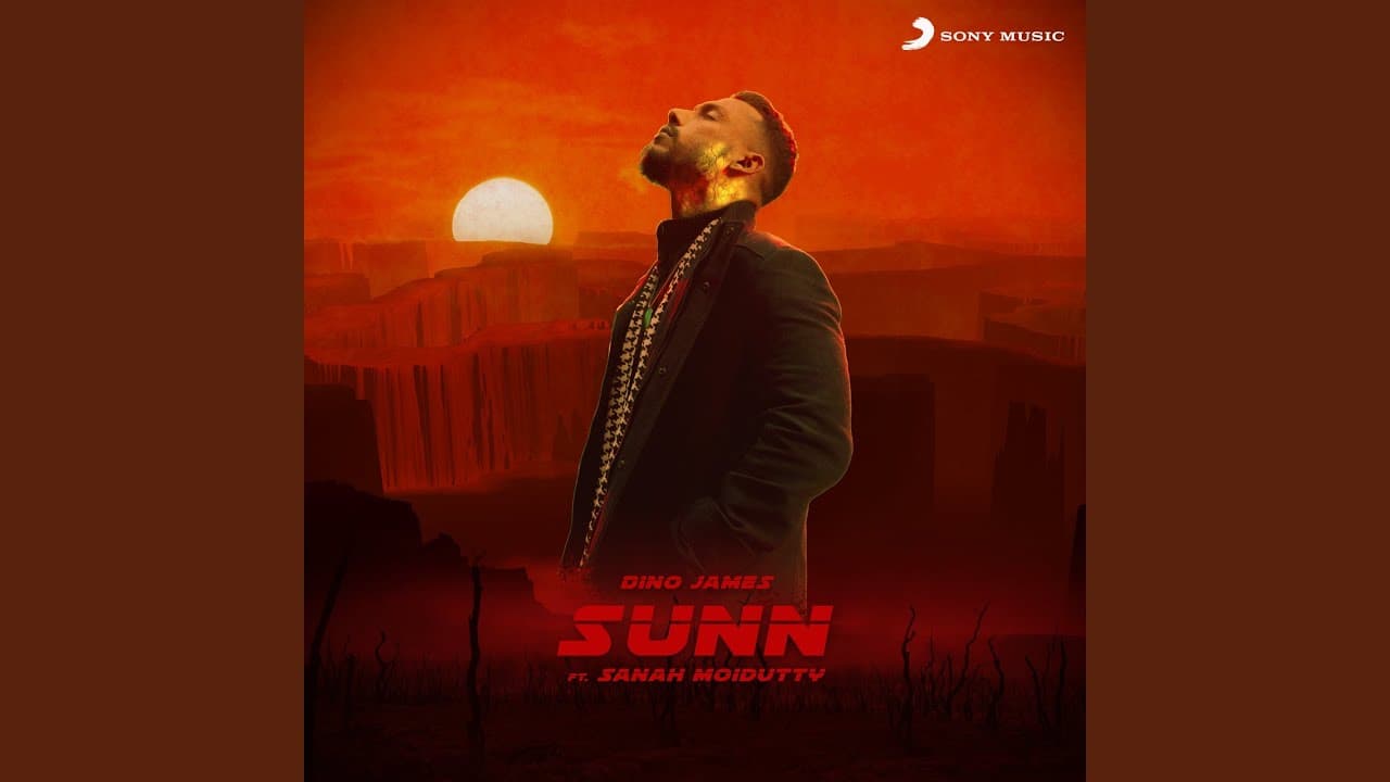 Sunn Song Lyrics – Dino James (1)
