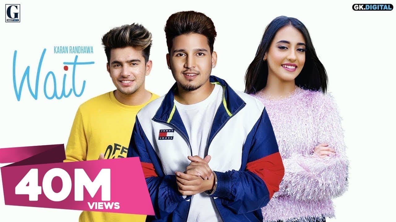 Wait Song Lyrics - Karan Randhawa (1)
