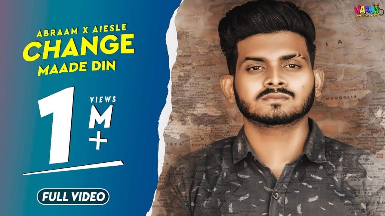 Change Maade Din Lyrics (1)