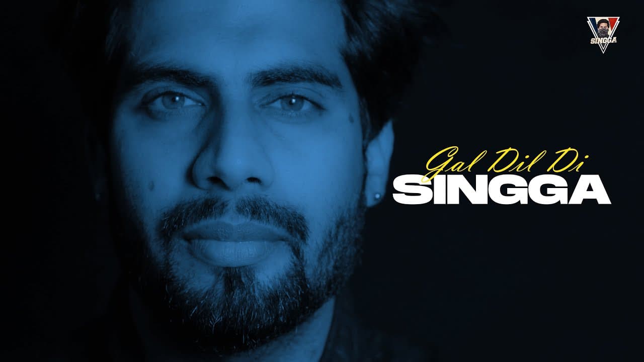 Gal Dil Di Song Lyrics - Singga (1)