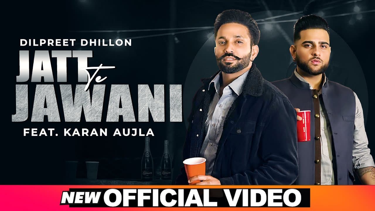 Jatt Te Jawani Song Lyrics - Karan Aujla (1)