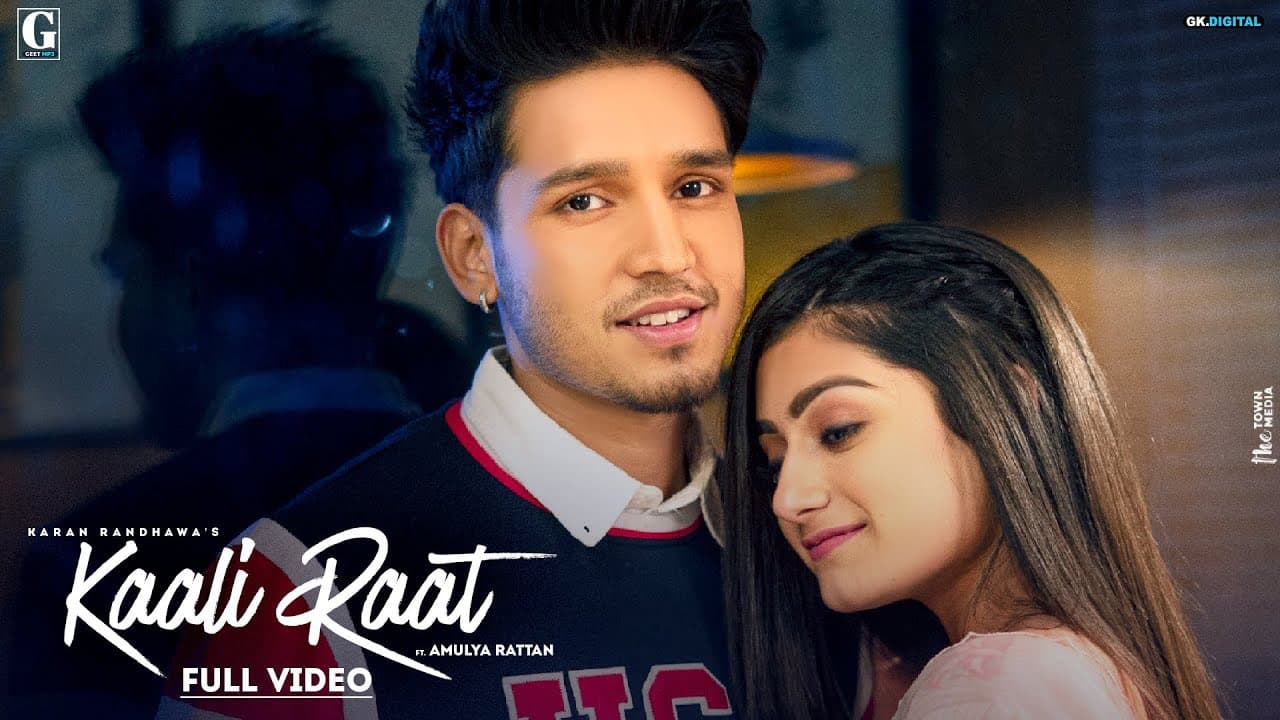 Kaali Raat Song Lyrics - Karan Randhawa (1)