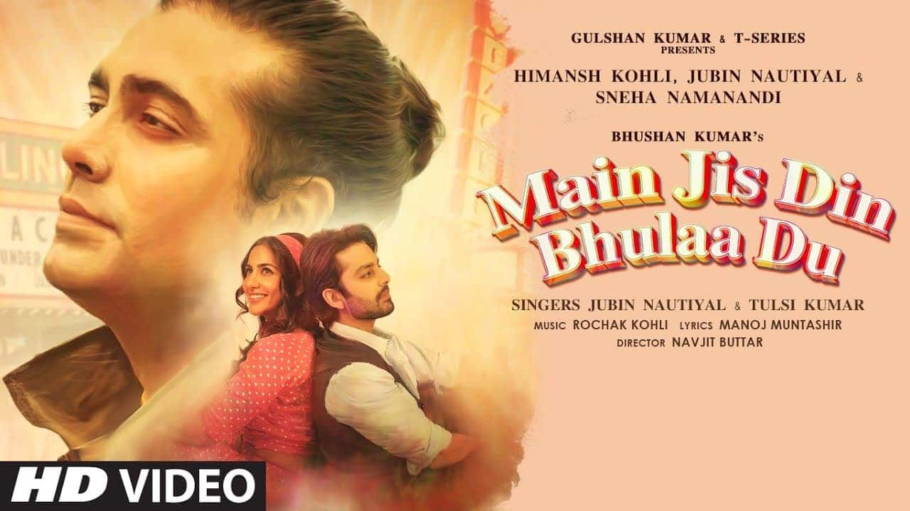 Main Jis Din Bhula Du Lyrics - Jubin Nautiyal (1)