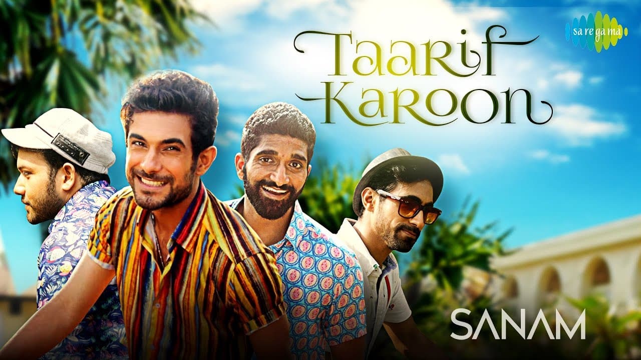 Taarif Karoon Song Lyrics – Sanam (1)