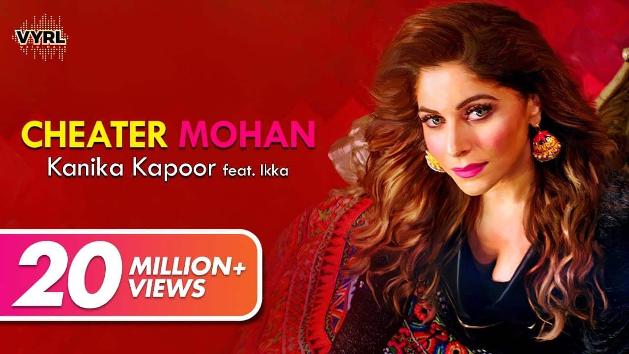 Cheater Mohan Song Lyrics - Kanika Kapoor (1)