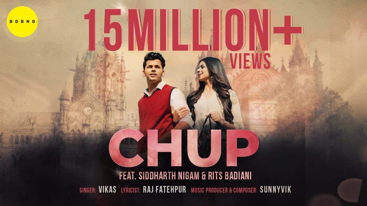 Chup Song Lyrics - Vikas (1)