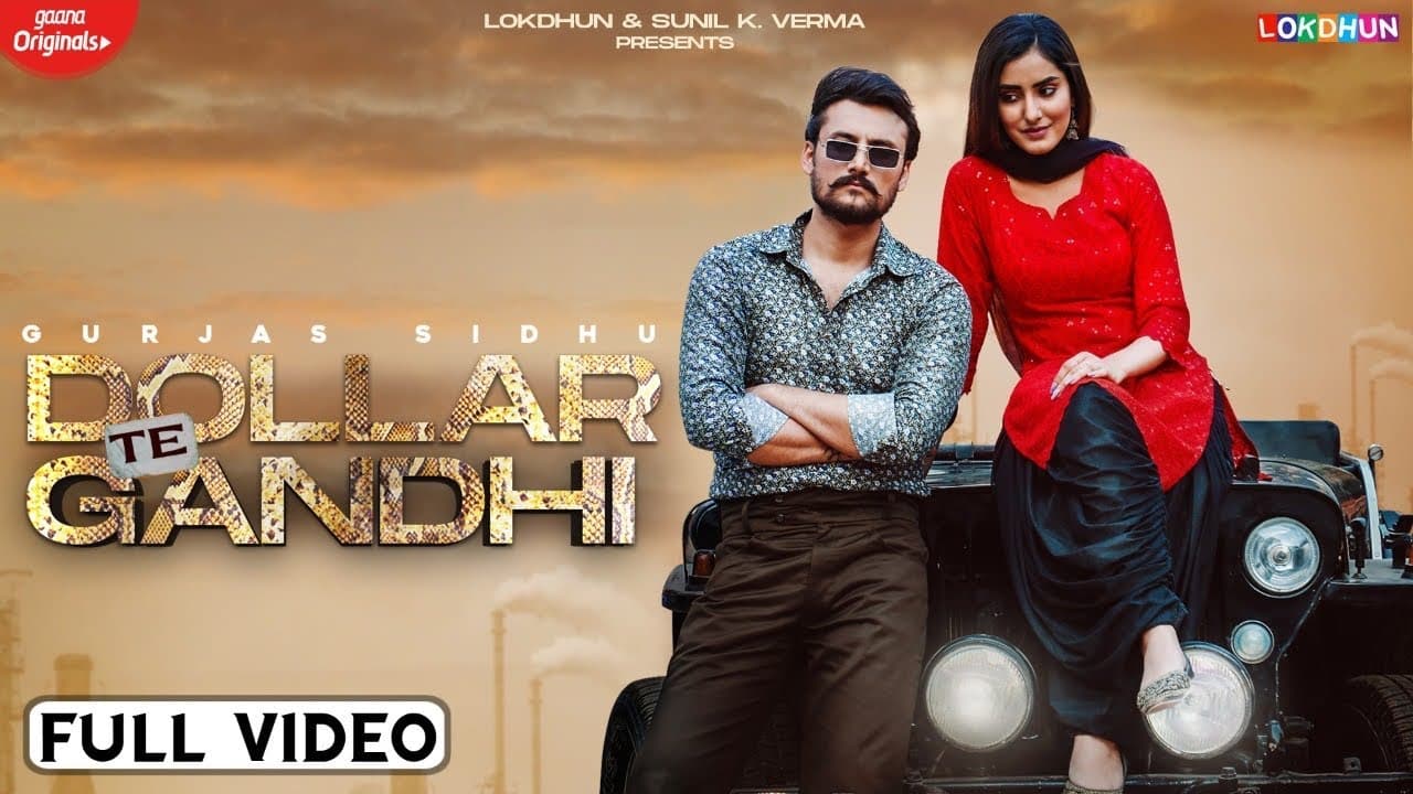 Dollar Te Gandhi Song Lyrics - Gurlez Akhtar (1)