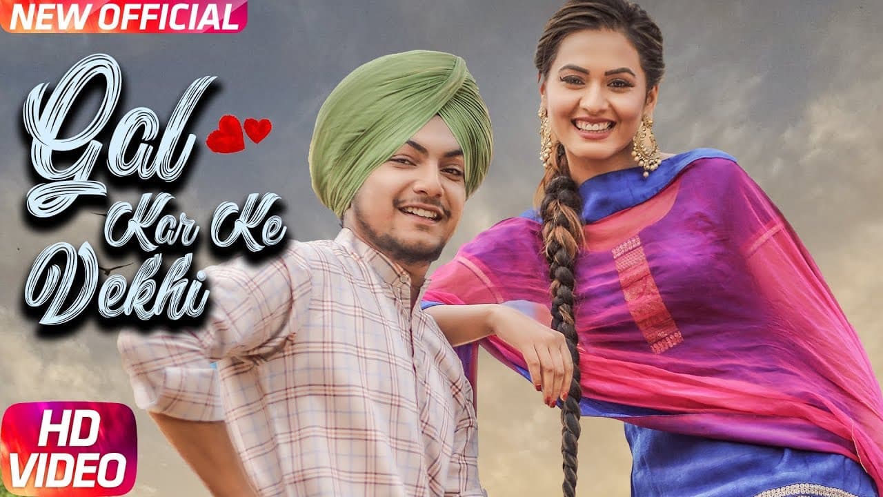 Gal Kar Ke Vekhi Song Lyrics - Amar Sehmbi (1)