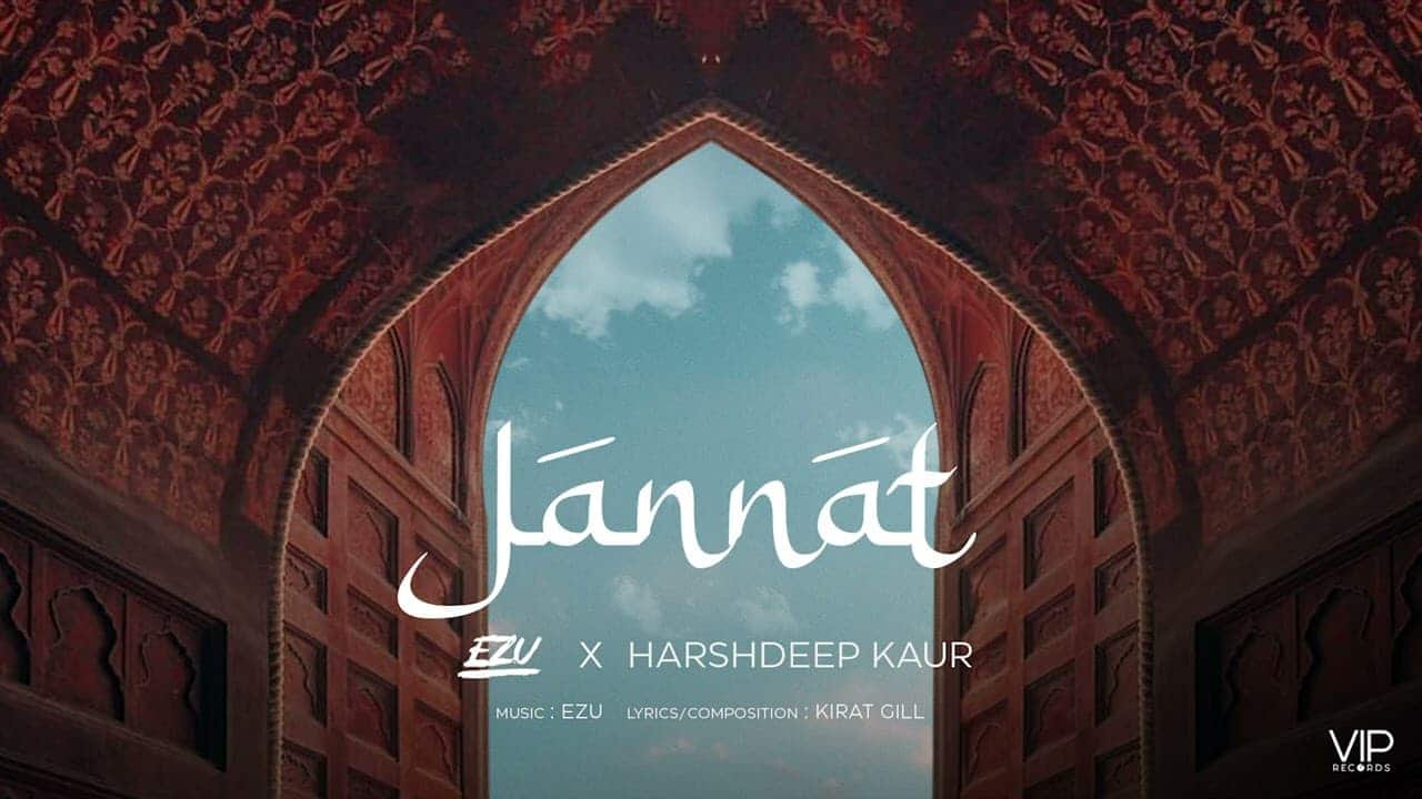 Jannat Song Lyrics – Harshdeep Kaur - Latest Punjabi Song