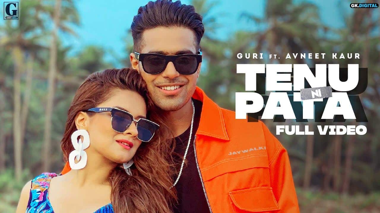 Tenu Ni Pata Song Lyrics - Guri (1)