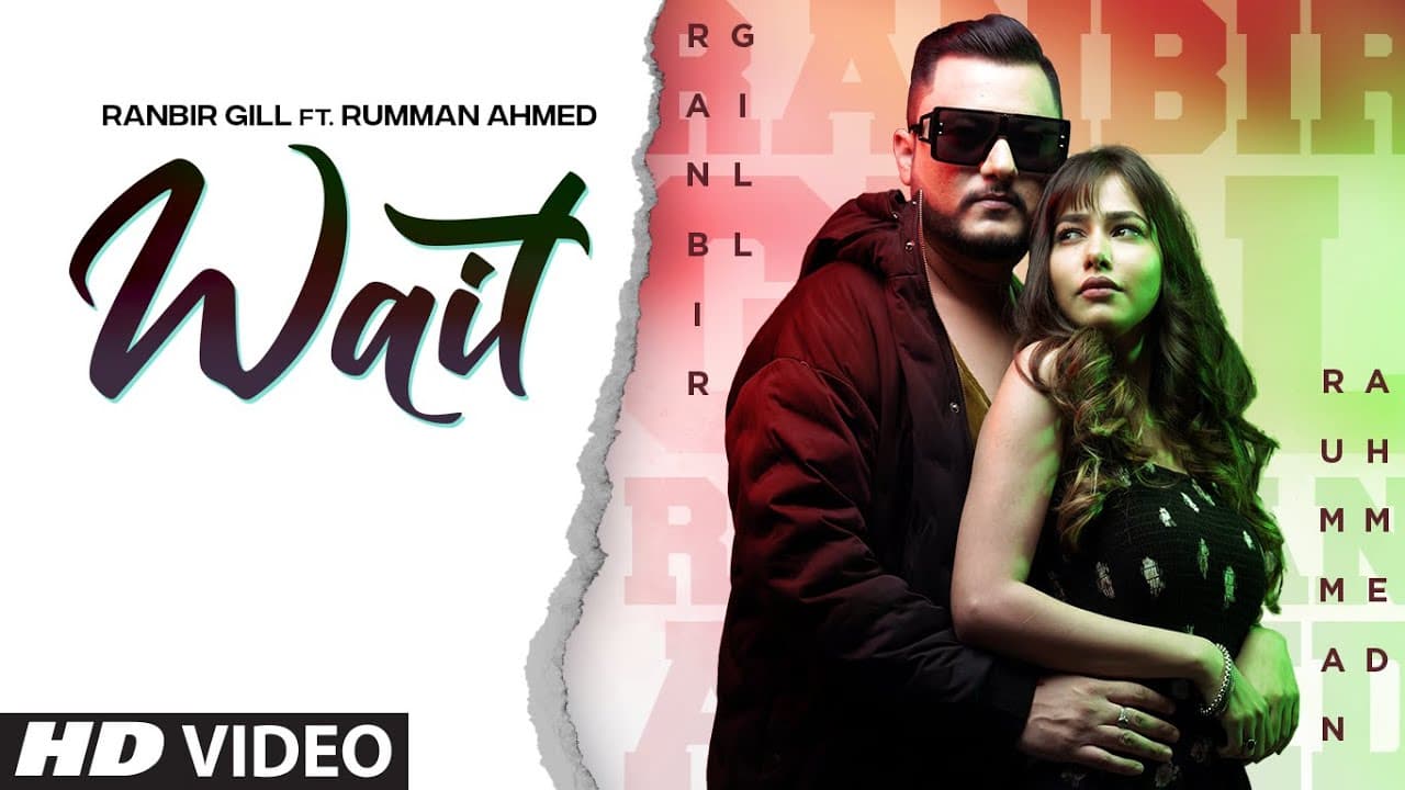Wait Song Lyrics - Ranbeer Gill (1)