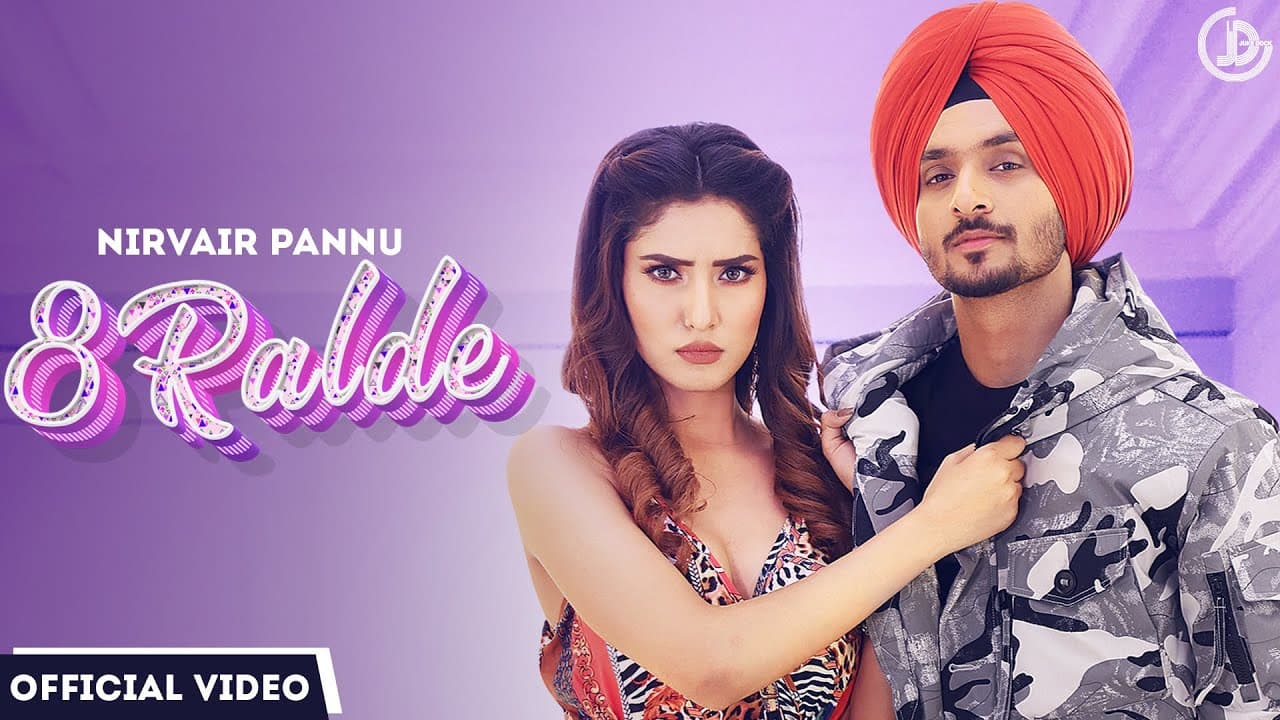 8 Ralde Song Lyrics - Nirvair Pannu (1)