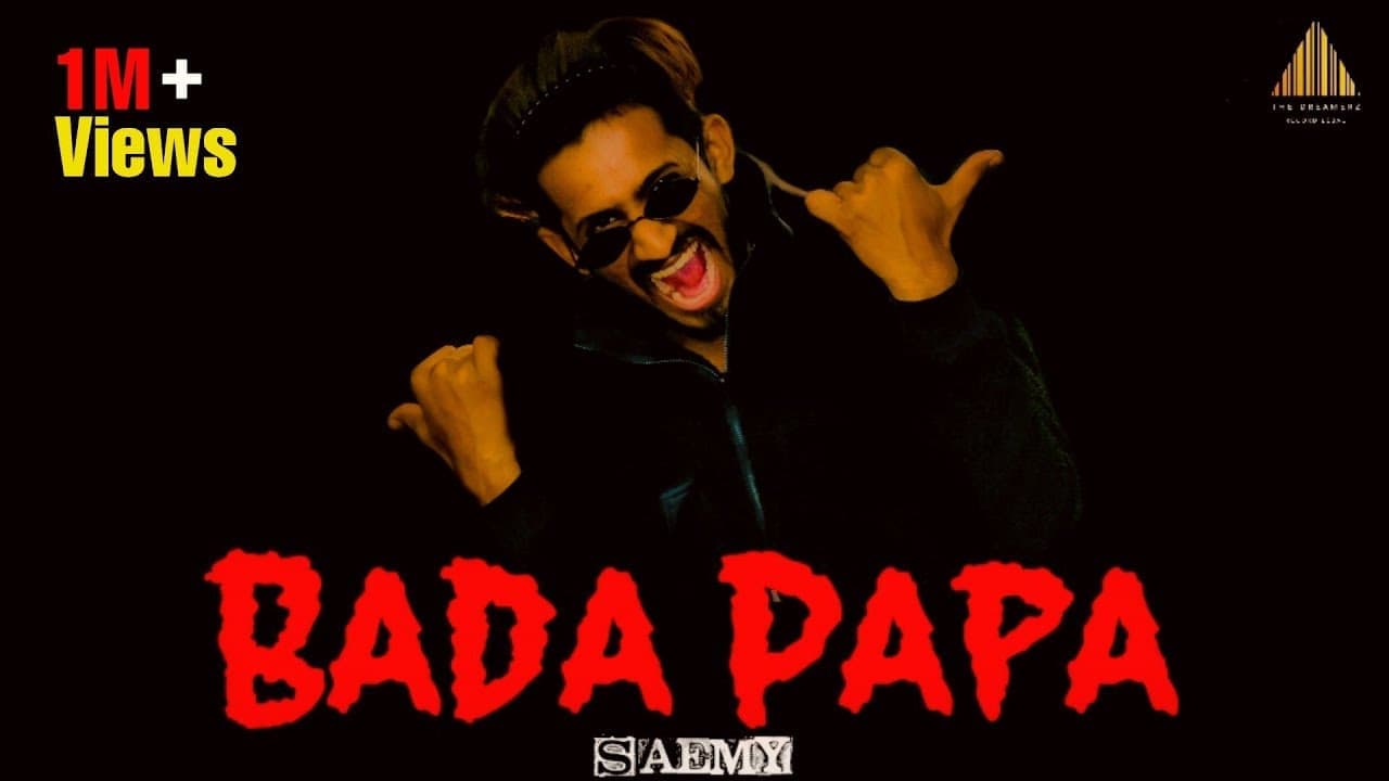 Bada Papa Rap Song Lyrics - SAEMY (1)