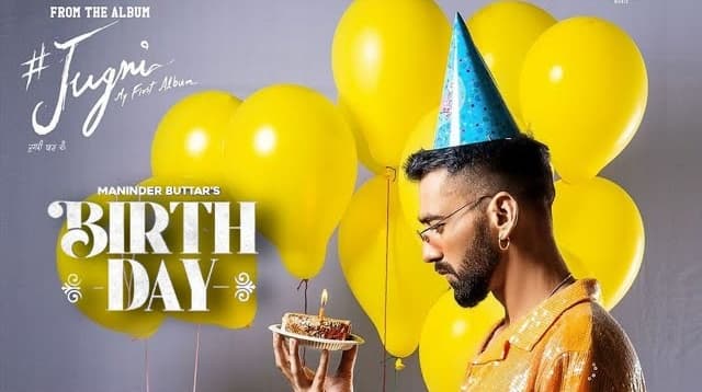 Birthday Song Lyrics - Maninder Buttar (1)