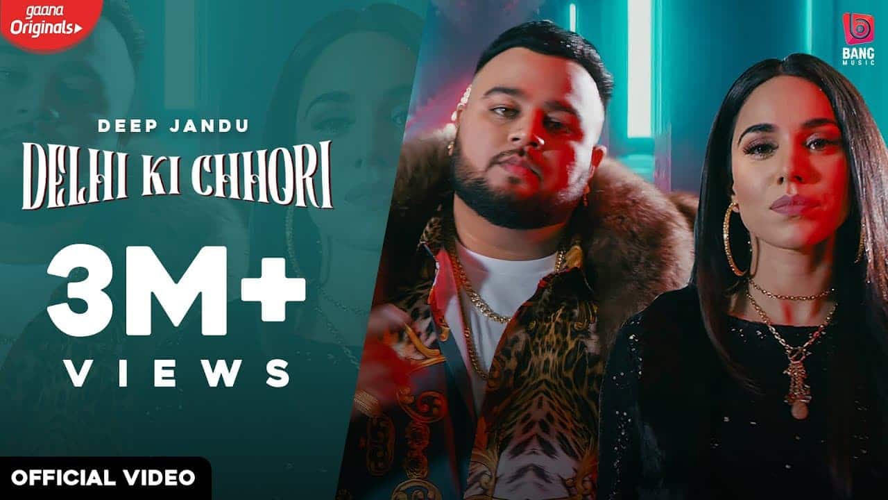 Delhi Ki Chhori Song Lyrics - Deep Jandu (1)