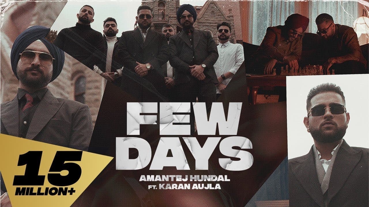 Few Days Song Lyrics - Karan Aujla (1)