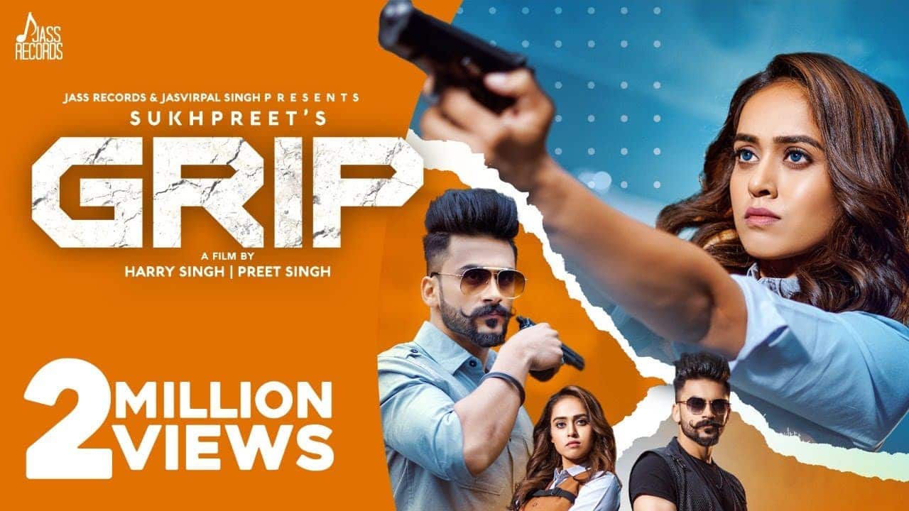 Grip Song Lyrics - Sukhpreet Kaur (1)