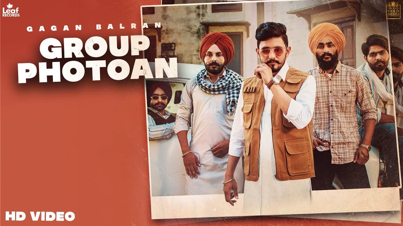 Group Photoan Song Lyrics - Gagan Balran (1)