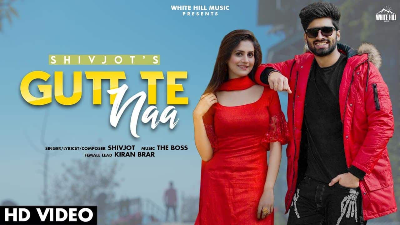 Gutt Te Naa Song Lyrics - Shivjot (1)
