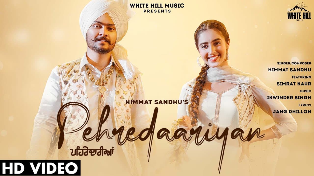 Pehredaariyan Lyrics - Himmat Sandhu (1)