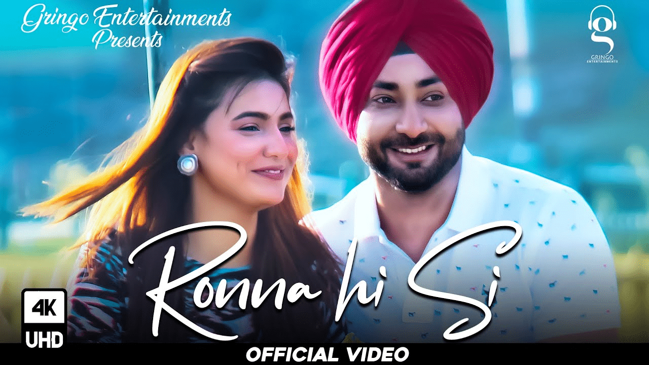 Ronna Hi Si Song Lyrics - Ranjit Bawa