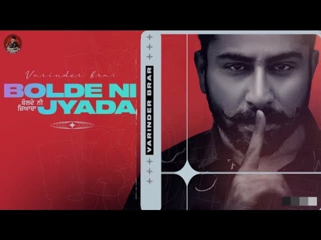 Bolde Ni Jyada Lyrics - Varinder Brar (1)