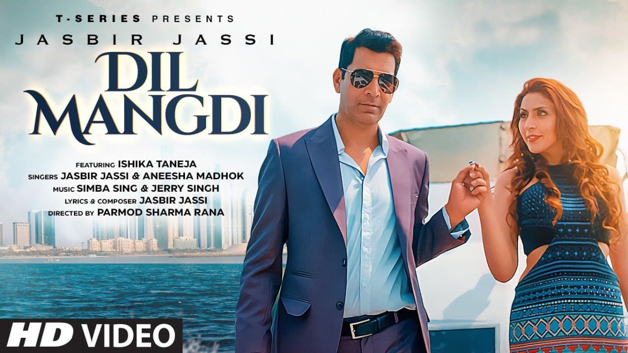 Dil Mangdi Song Lyrics - Jasbir Jassi (1)